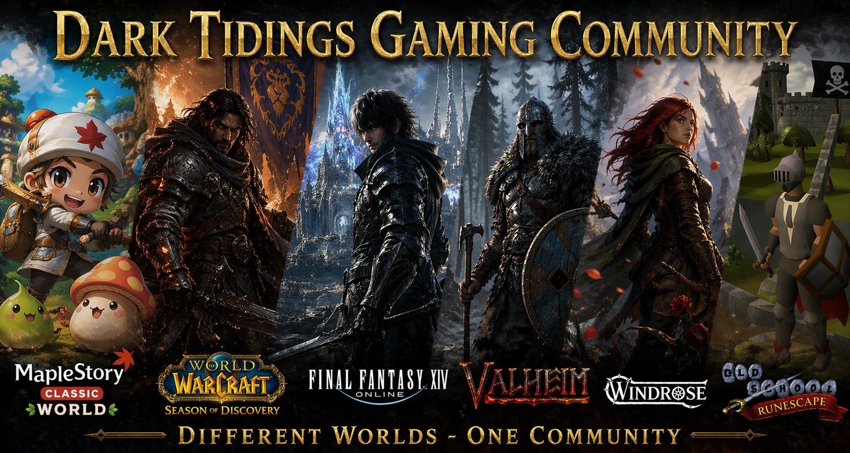 Dark Tidings Gaming Community — World of Warcraft, Final Fantasy XIV, MapleStory, RuneScape, Valheim, Windrose